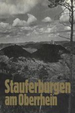 Stauferburgen Am Oberrhein