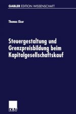 Steuergestaltung Und Grenzpreisbildung Beim Kapitalgesellschaftskauf