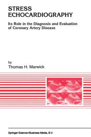 Stress Echocardiography (Thomas H. Marwick)(Puha kötésű)
