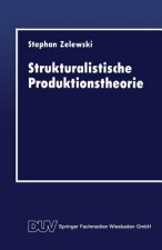 Strukturalistische Produktionstheorie