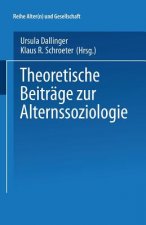 Theoretische Beitrage Zur Alternssoziologie