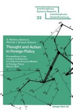 Thought and Action in Foreign Policy