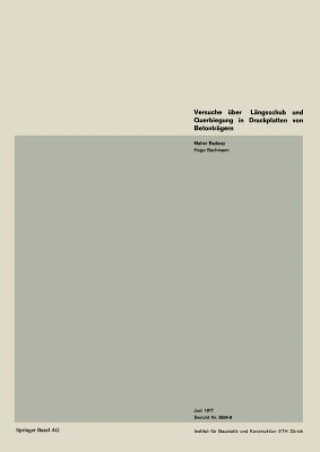 Versuche A1/4ber Langsschub Und Querbiegung in Druckplatten Von Betontragern