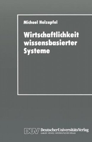 Wirtschaftlichkeit Wissensbasierter Systeme