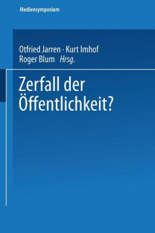 Zerfall Der OEffentlichkeit?