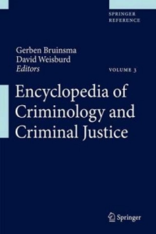 Encyclopedia of Criminology and Criminal Justice