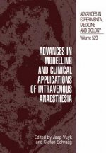 Advances in Modelling and Clinical Application of Intravenous Anaesthesia