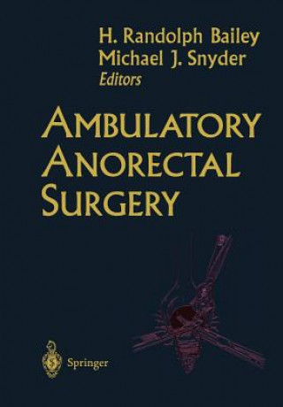 Ambulatory Anorectal Surgery