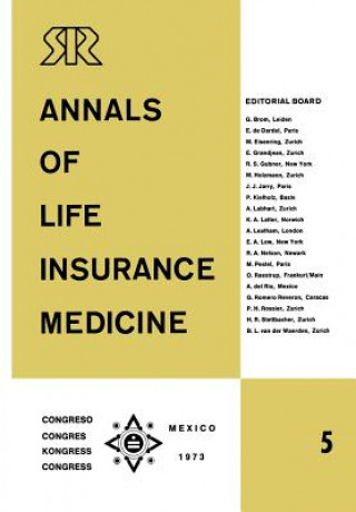 Annals of Life Insurance Medicine 5