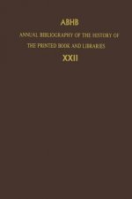 Annual Bibliography of the History of the Printed Book and Libraries