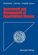 Assessment and Management of Hepatobiliary Disease