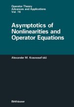 Asymptotics of Nonlinearities and Operator Equations