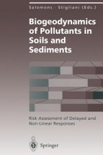 Biogeodynamics of Pollutants in Soils and Sediments