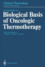 Biological Basis of Oncologic Thermotherapy