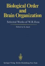Biological Order and Brain Organization
