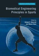 Biomedical Engineering Principles in Sports