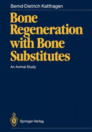 Bone Regeneration with Bone Substitutes
