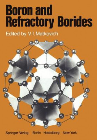 Boron and Refractory Borides