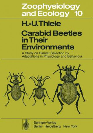 Carabid Beetles in Their Environments