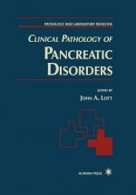 Clinical Pathology of Pancreatic Disorders