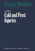 Cold and Frost Injuries - Rewarming Damages Biological, Angiological, and Clinical Aspects