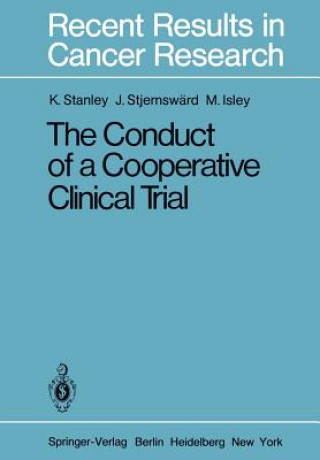 Conduct of a Cooperative Clinical Trial