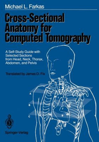 Cross-sectional Anatomy for Computed Tomography