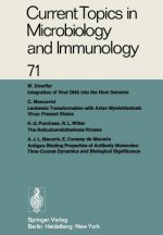 Current Topics in Microbiology and Immunology / Ergebnisse der Mikrobiologie und Immunitatsforschung