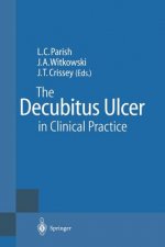 Decubitus Ulcer in Clinical Practice