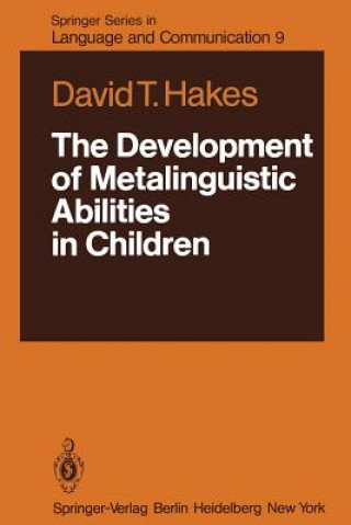 Development of Metalinguistic Abilities in Children