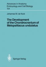 Development of the Chondrocranium of Melopsittacus undulatus