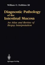 Diagnostic Pathology of the Intestinal Mucosa