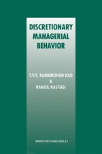 Discretionary Managerial Behavior