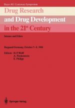 Drug Research and Drug Development in the 21st Century