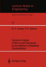 Dynamic Analysis of Non-Linear Structures by the Method of Statistical Quadratization