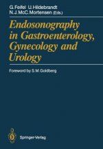 Endosonography in Gastroenterology, Gynecology and Urology