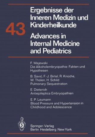 Advances in Internal Medicine and pediatrics/Ergebnisse der Inneren Medizin und Kinderheilkunde
