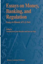 Essays on Money, Banking, and Regulation