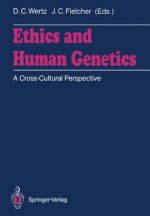 Ethics and Human Genetics