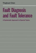 Fault Diagnosis and Fault Tolerance