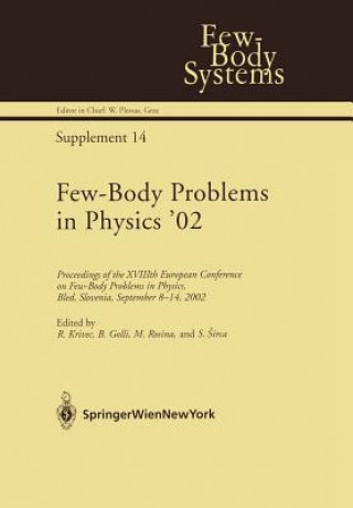 Few-Body Problems in Physics '02