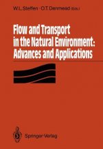 Flow and Transport in the Natural Environment: Advances and Applications
