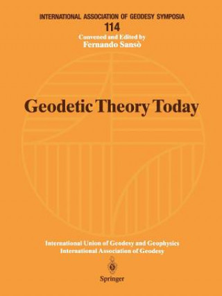 Geodetic Theory Today