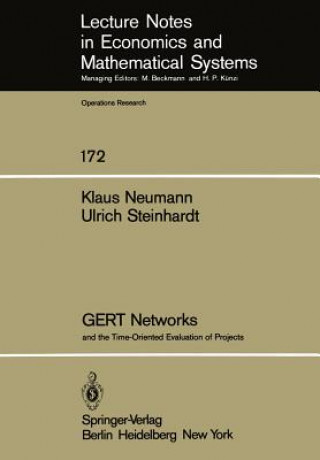 GERT Networks and the Time-Oriented Evaluation of Projects