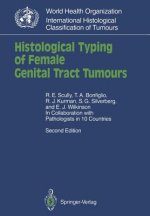 Histological Typing of Female Genital Tract Tumours