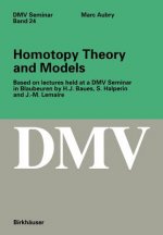 Homotopy Theory and Models