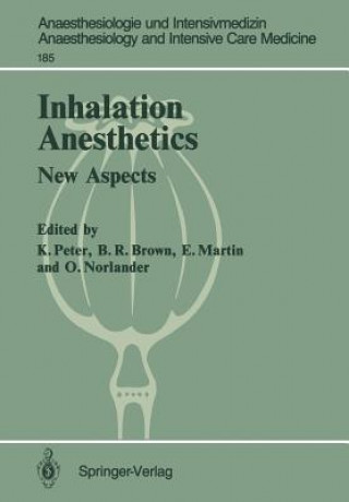 Inhalation Anesthetics