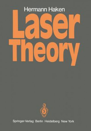 Laser Theory (H. Haken)(Brožovaná)
