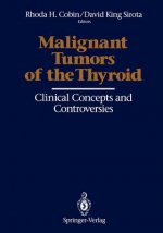 Malignant Tumors of the Thyroid