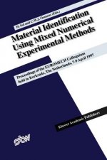 Material Identification Using Mixed Numerical Experimental Methods